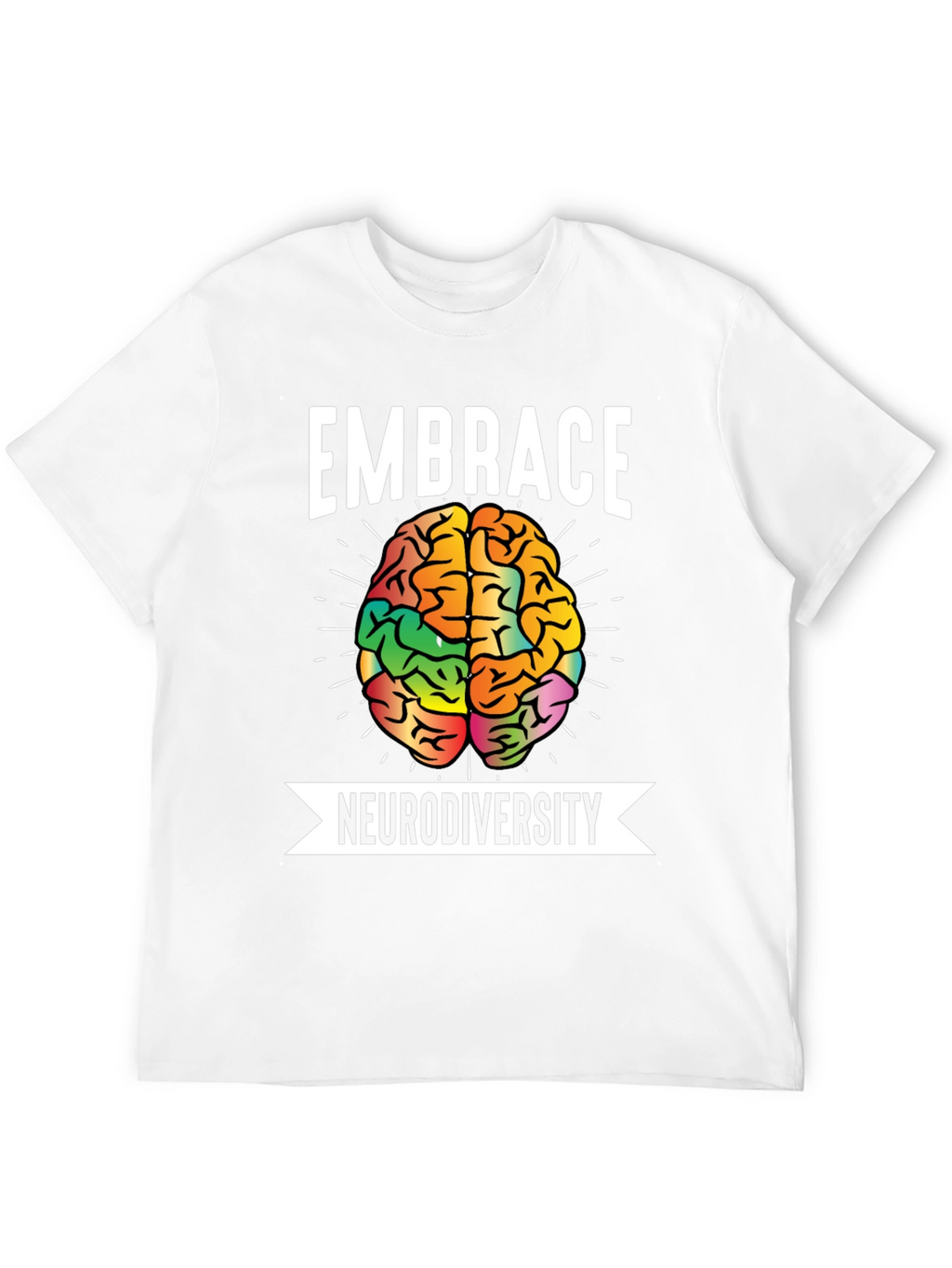 Embrace Neurodiversity T-Shirt Brain Graphic Tee