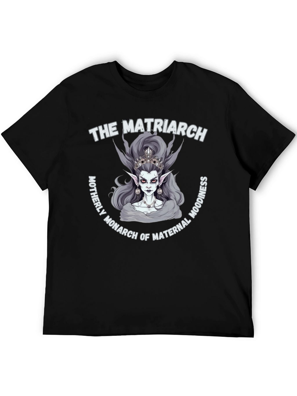 The Matriarch T-Shirt