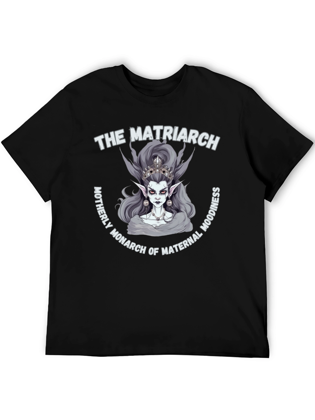 The Matriarch T-Shirt