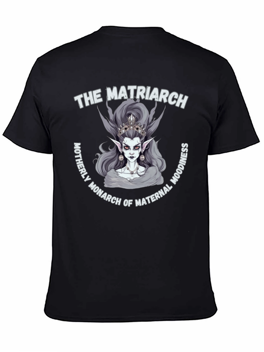The Matriarch T-Shirt