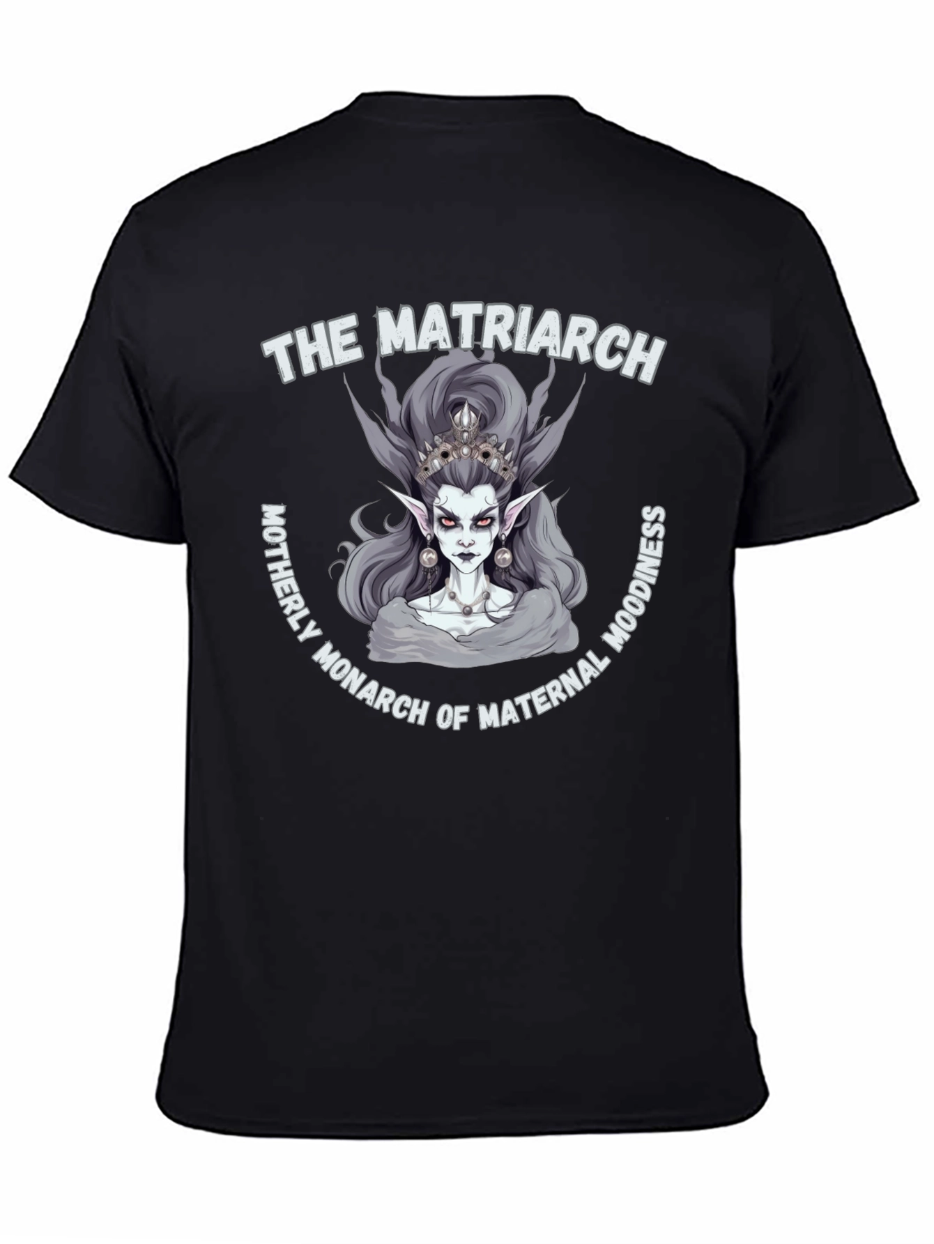 The Matriarch T-Shirt