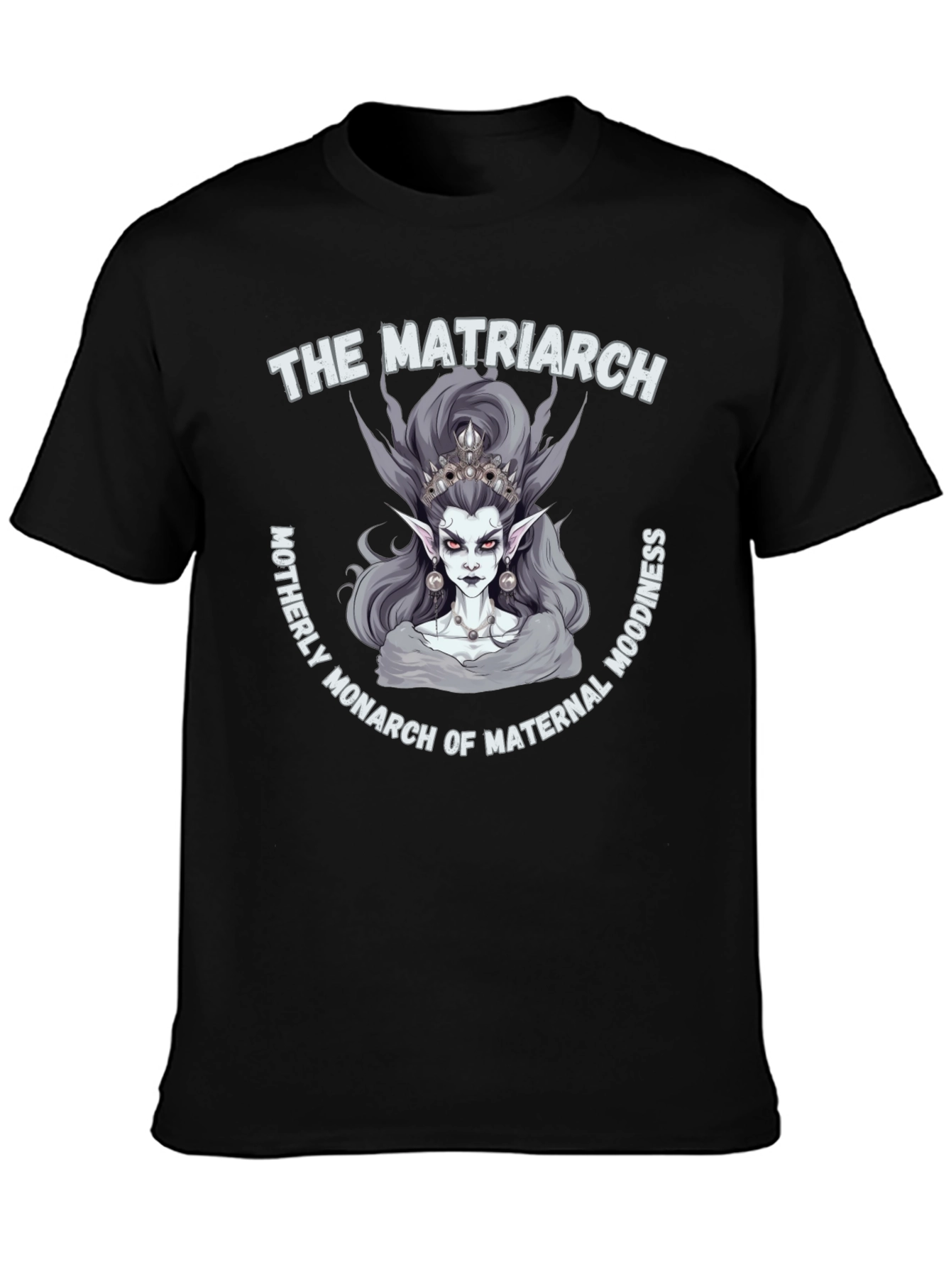 The Matriarch T-Shirt