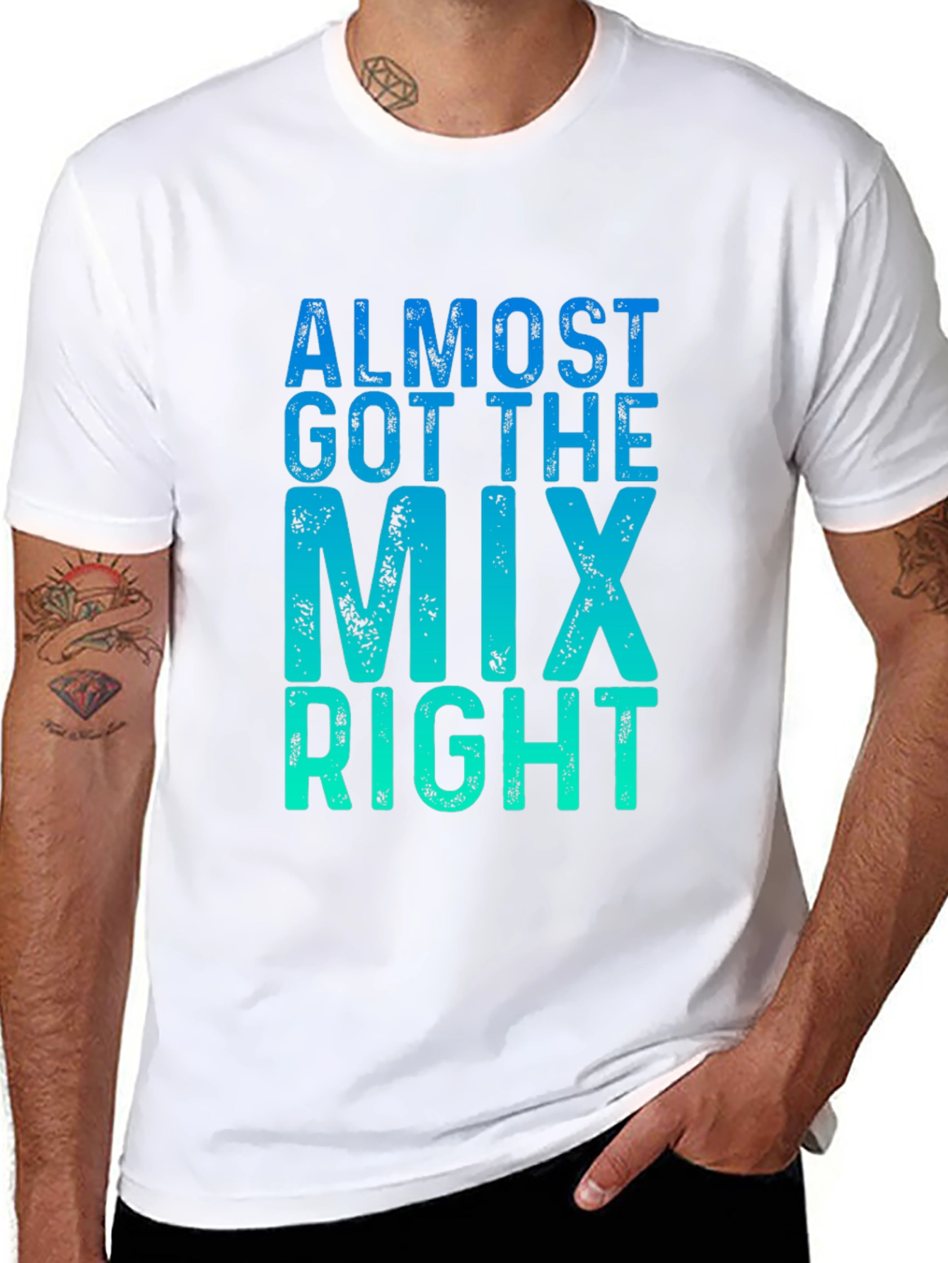 Almost Got the Mix Right Graphic Tee