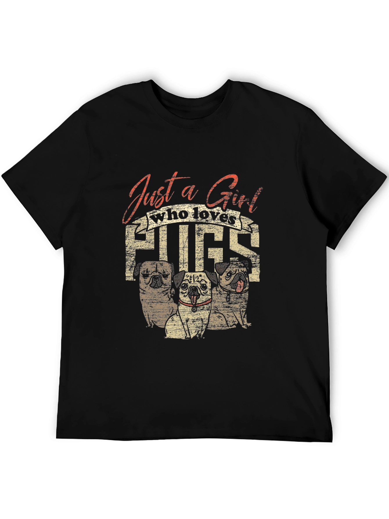 Just a Girl Who Loves Pugs T-Shirt