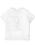 I Had My Patience Tested T-Shirt