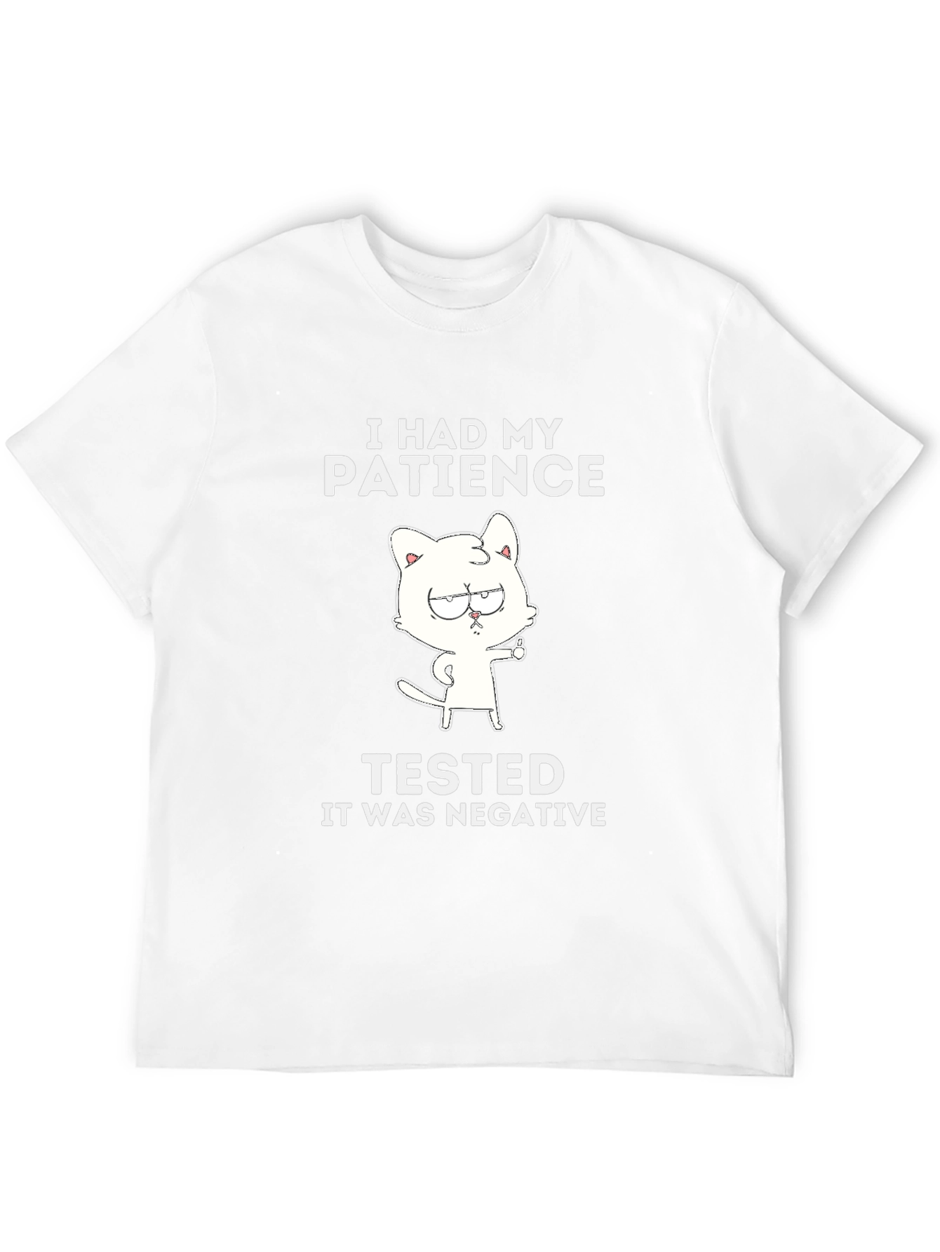 I Had My Patience Tested T-Shirt