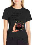 Tomorrow T-Shirt: Procrastination Humor Tee