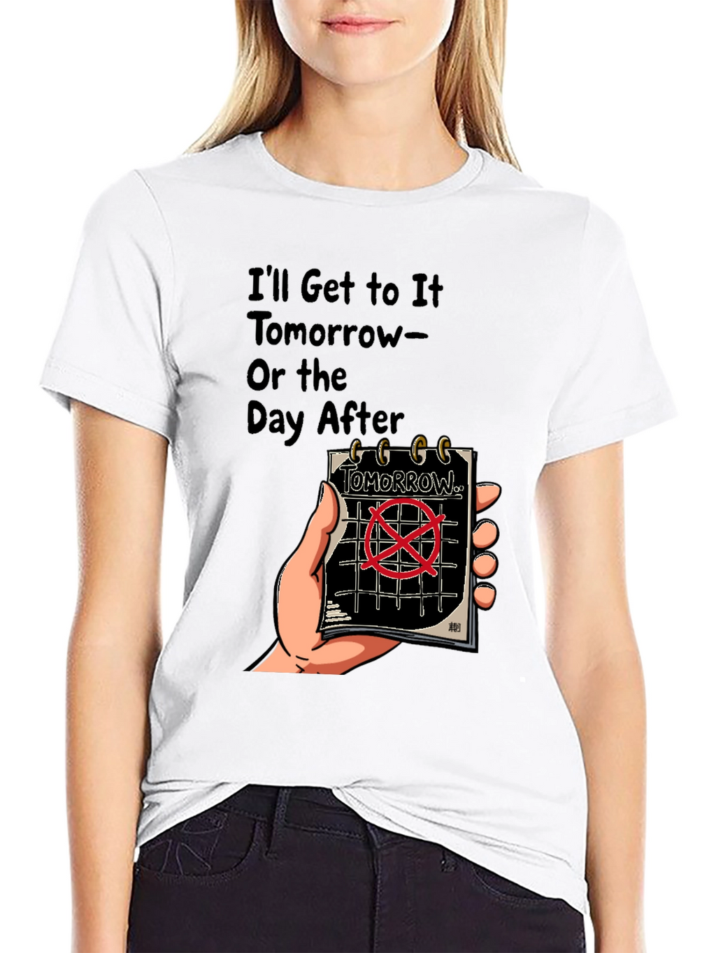 Tomorrow T-Shirt: Procrastination Humor Tee