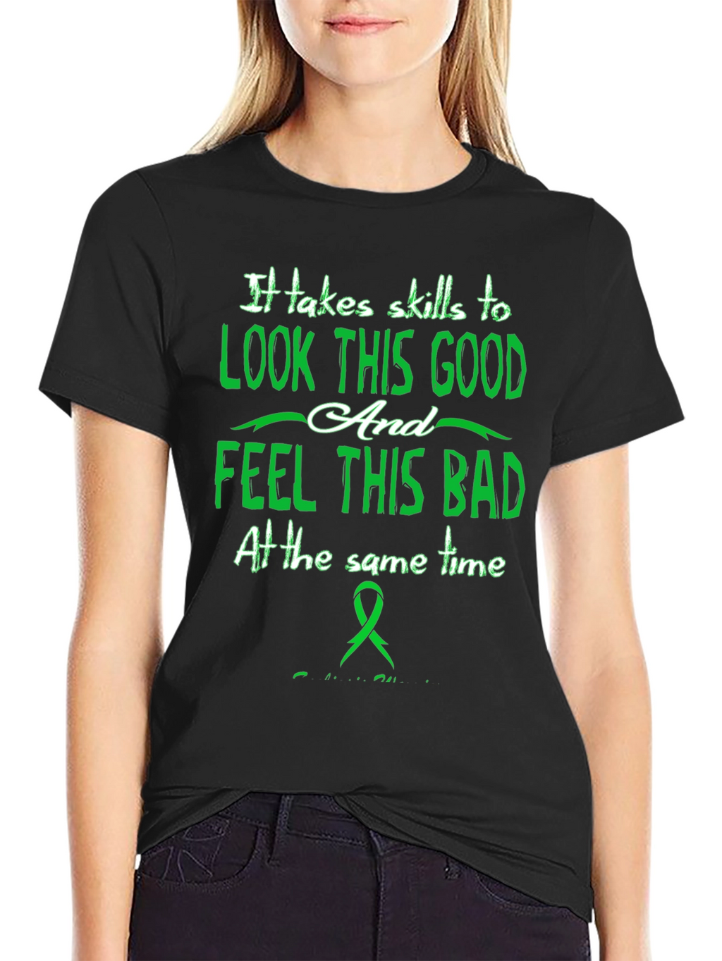Skills To Look Good T-Shirt