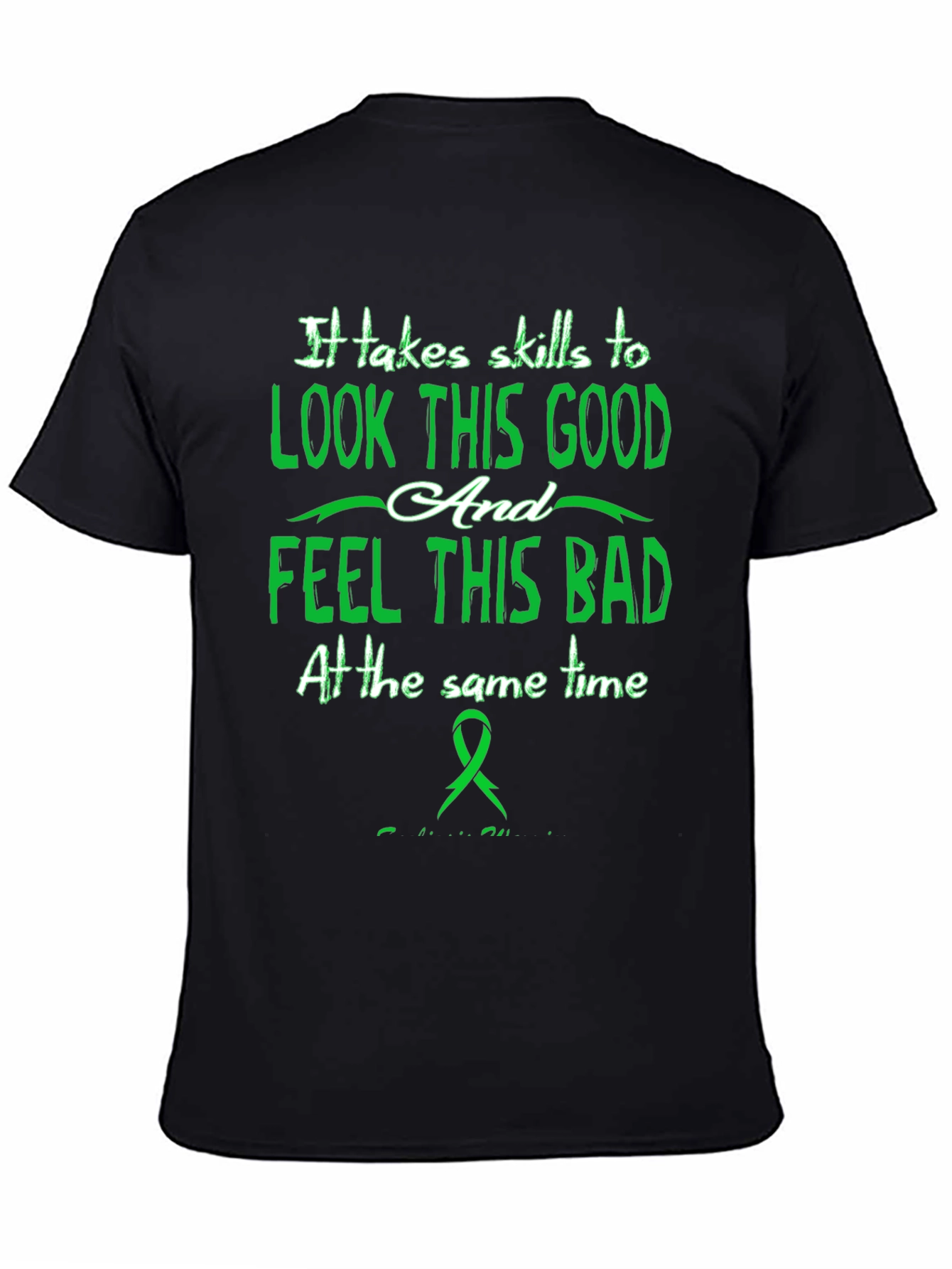 Skills To Look Good T-Shirt