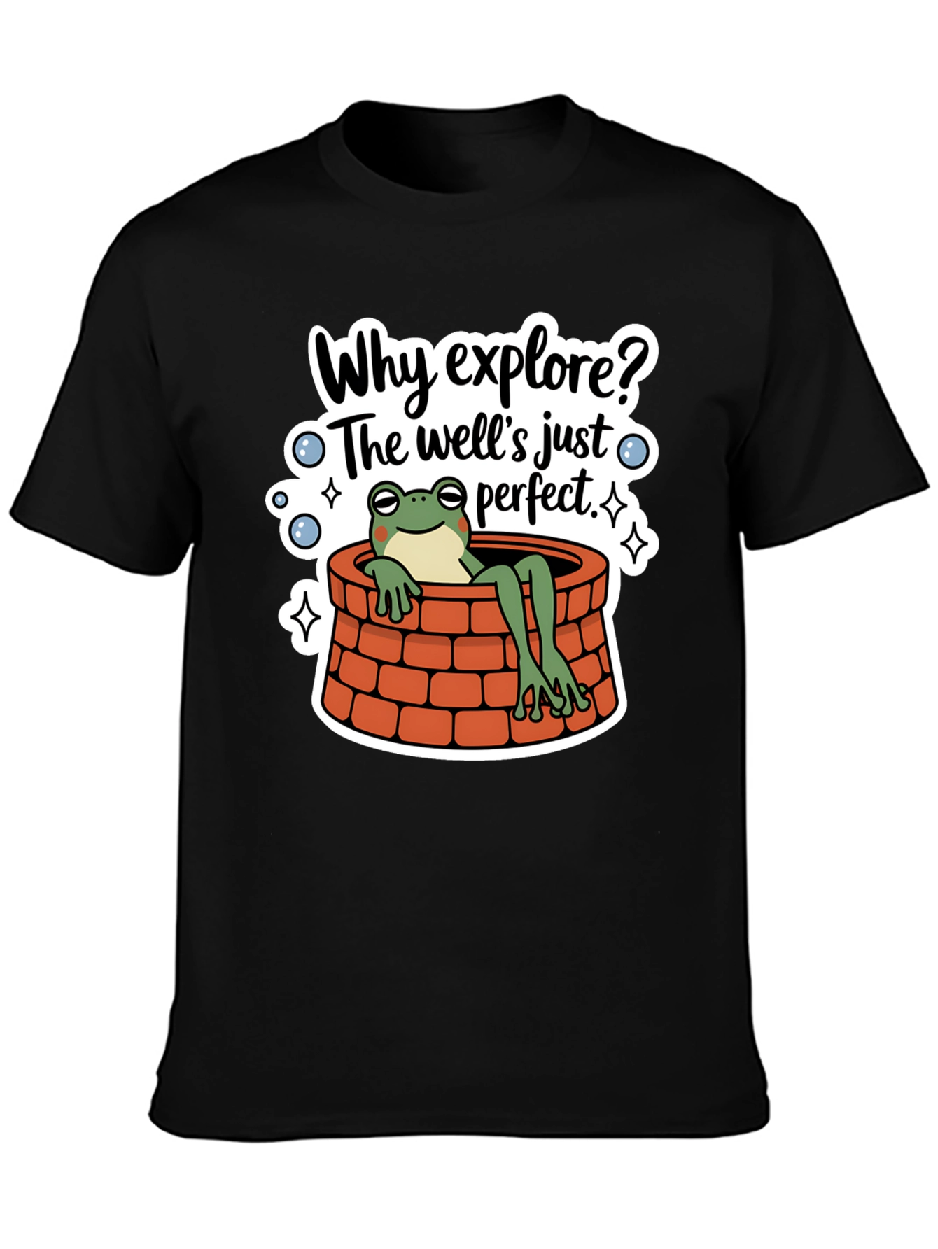 Frog in Well T-Shirt - Why Explore? Perfect Comfort Tee