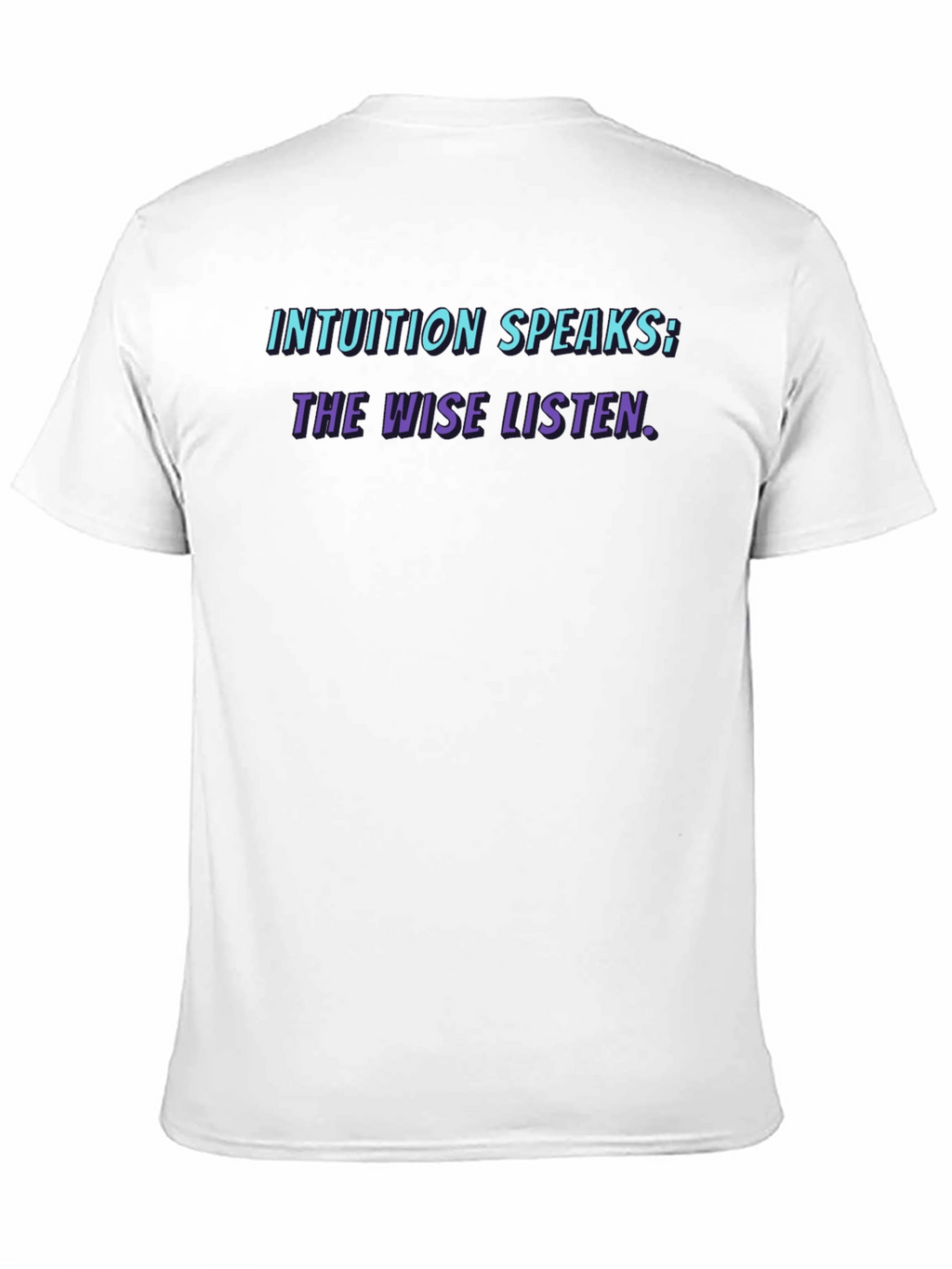 Intuition Speaks Graphic Tee