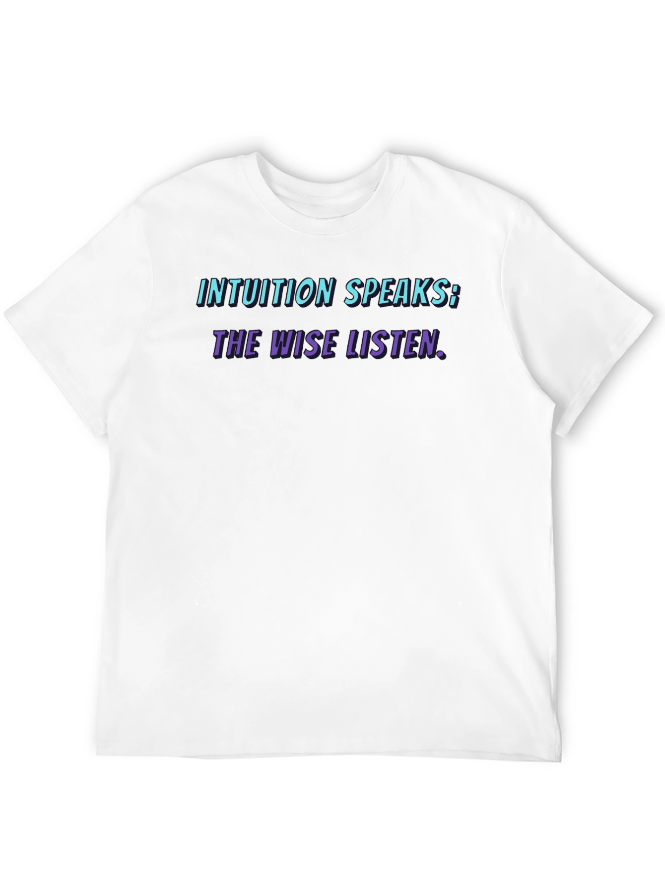 Intuition Speaks Graphic Tee