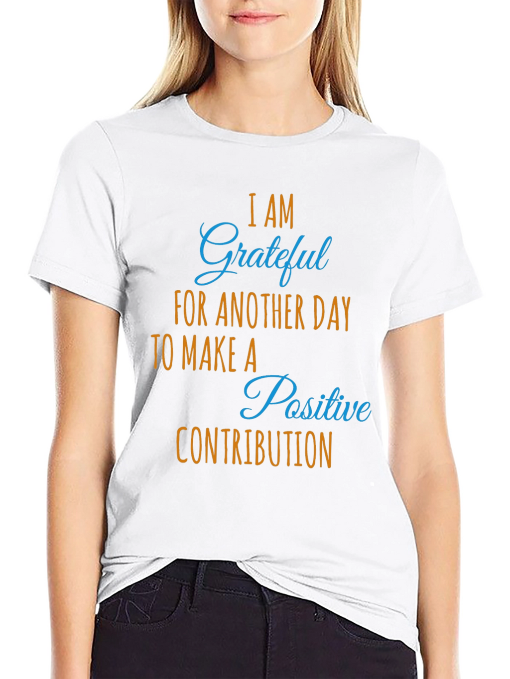 Grateful Daily Positive Contribution Graphic Tee