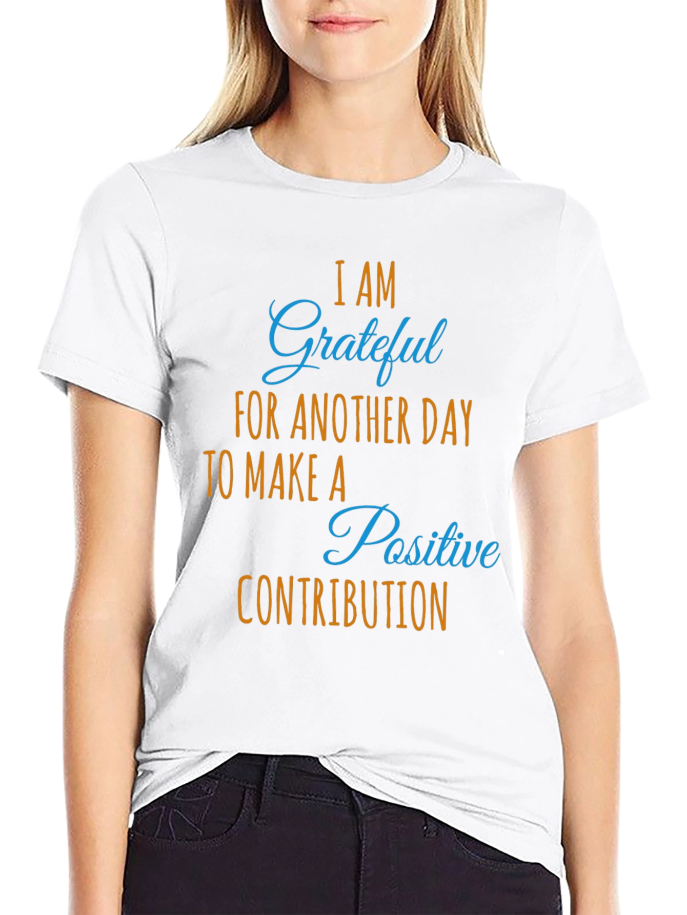 Grateful Daily Positive Contribution Graphic Tee