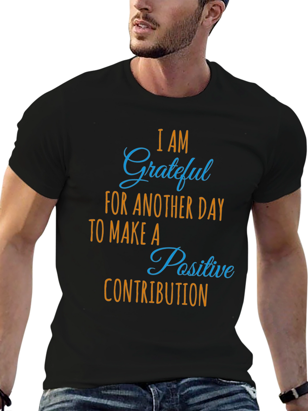 Grateful Daily Positive Contribution Graphic Tee