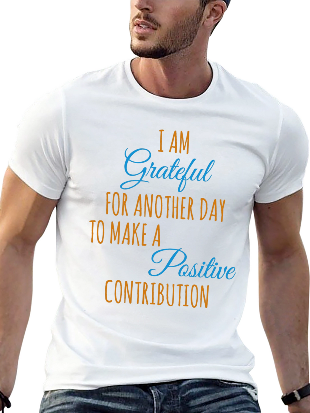 Grateful Daily Positive Contribution Graphic Tee