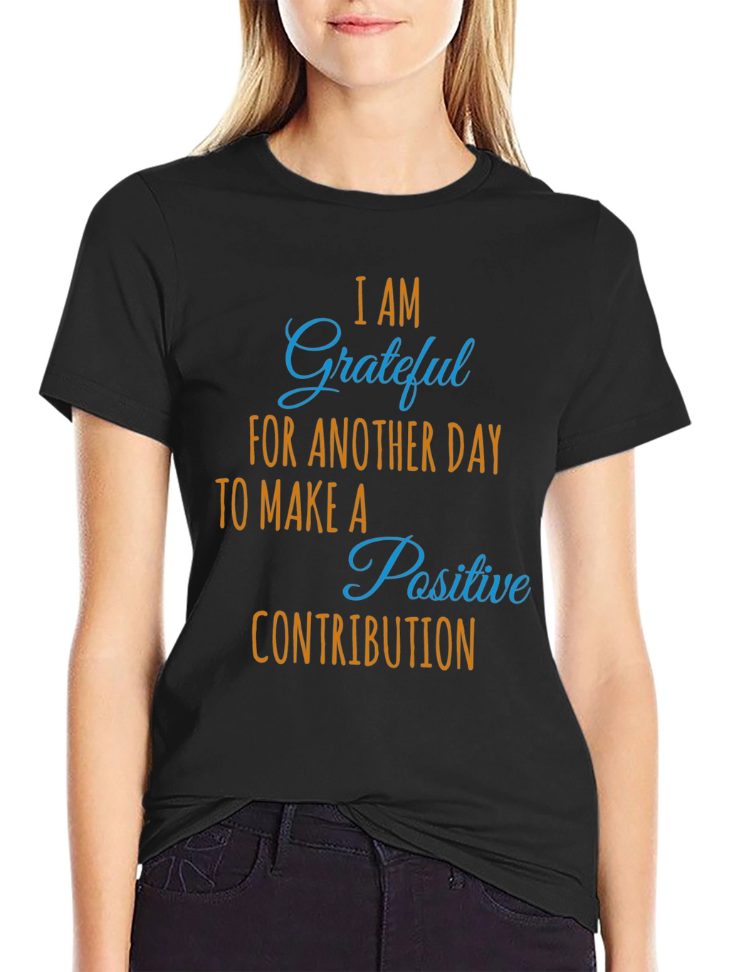 Grateful Daily Positive Contribution Graphic Tee