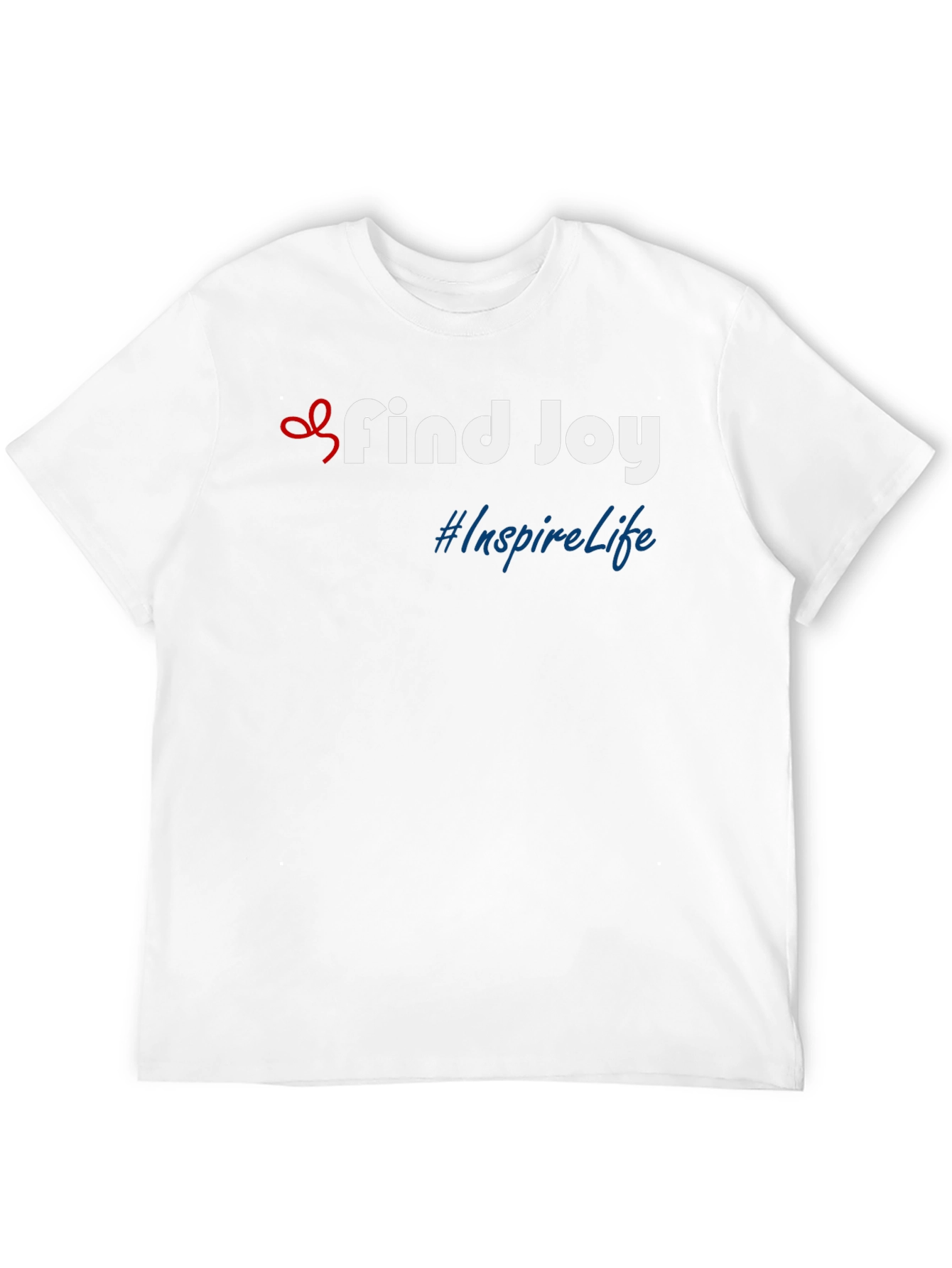 Find Joy T-Shirt - Inspire Life