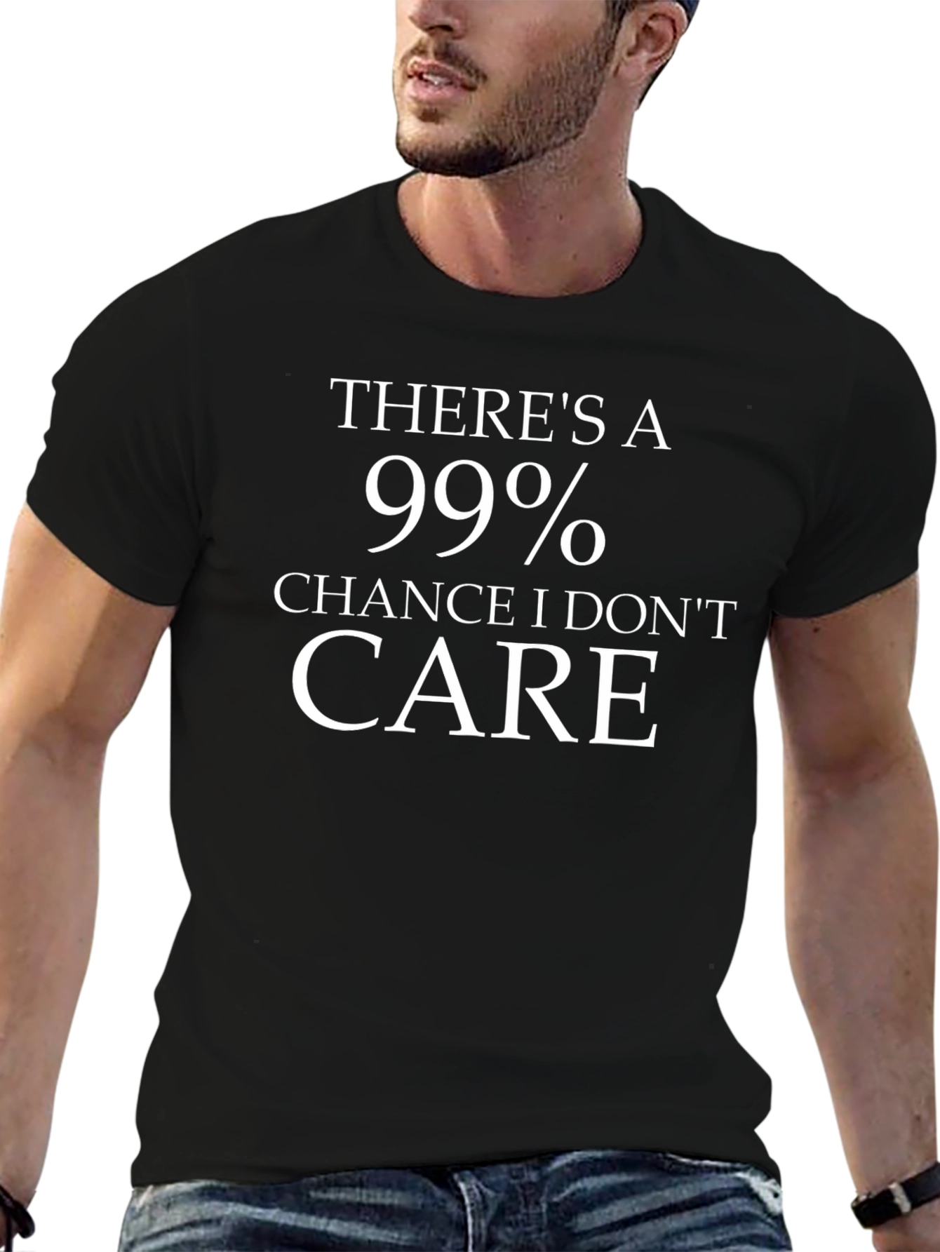 Funny 99% Chance I Dont Care T-Shirt
