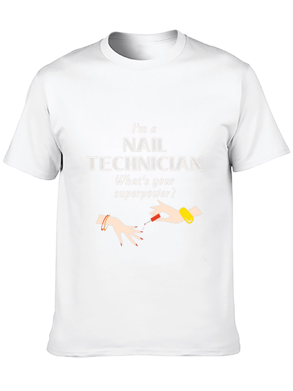 Nail Technician Superpower T-Shirt
