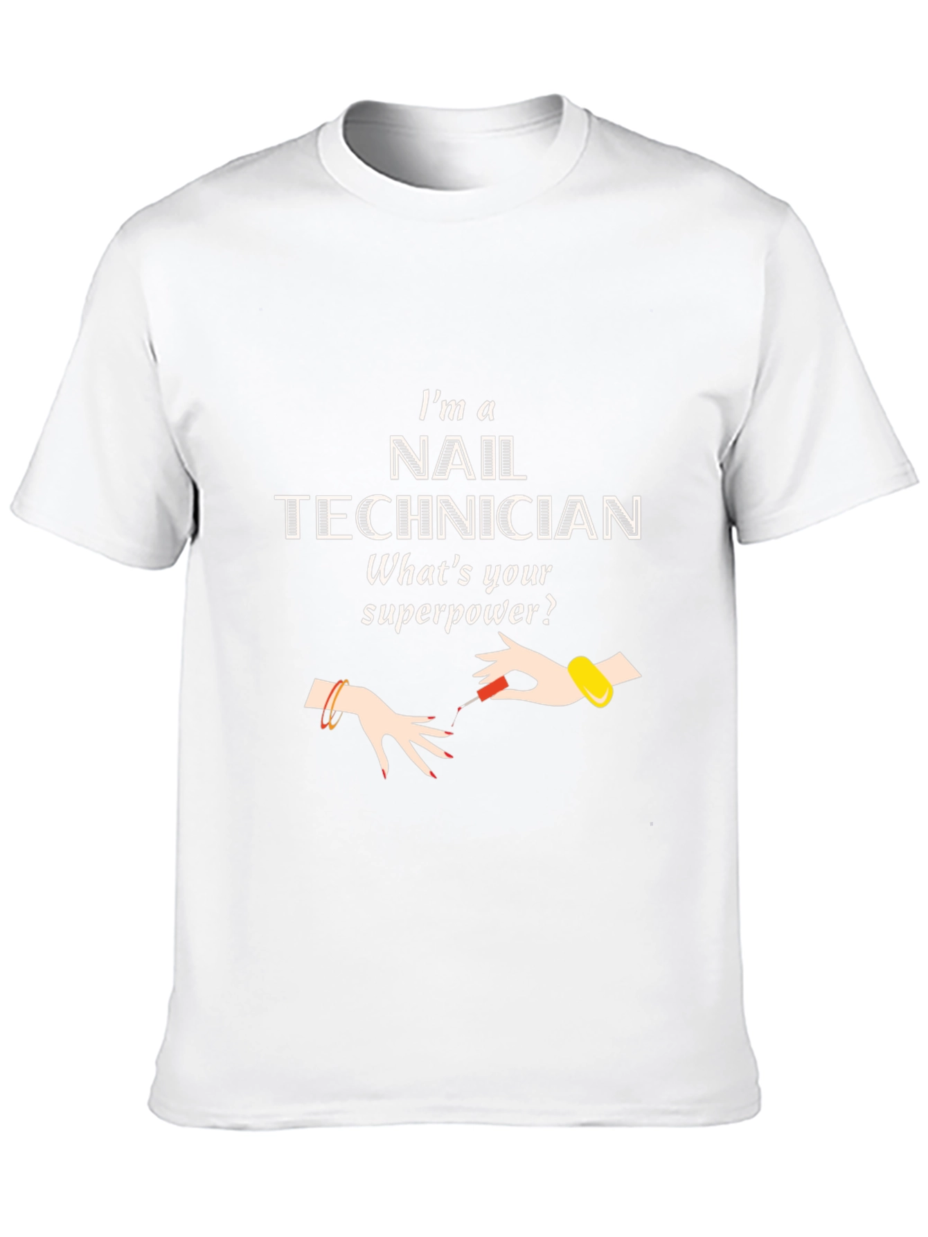 Nail Technician Superpower T-Shirt