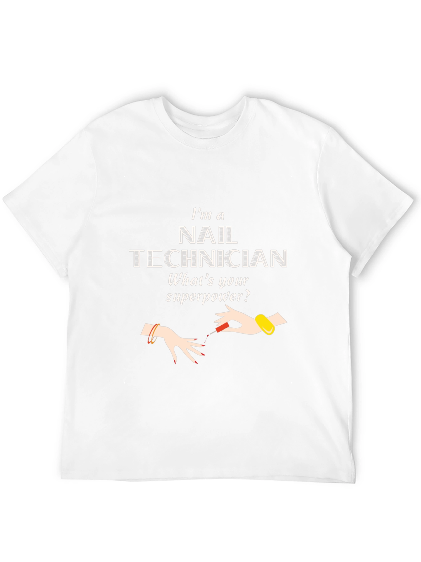 Nail Technician Superpower T-Shirt