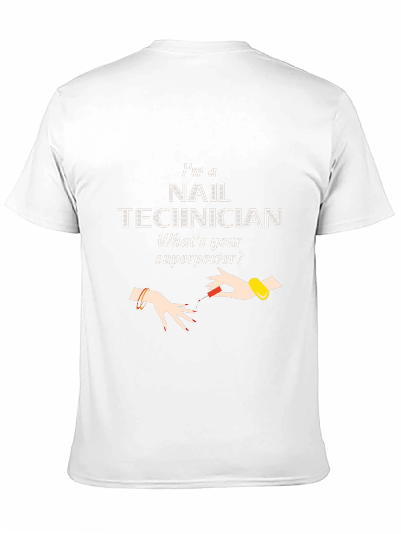 Nail Technician Superpower T-Shirt