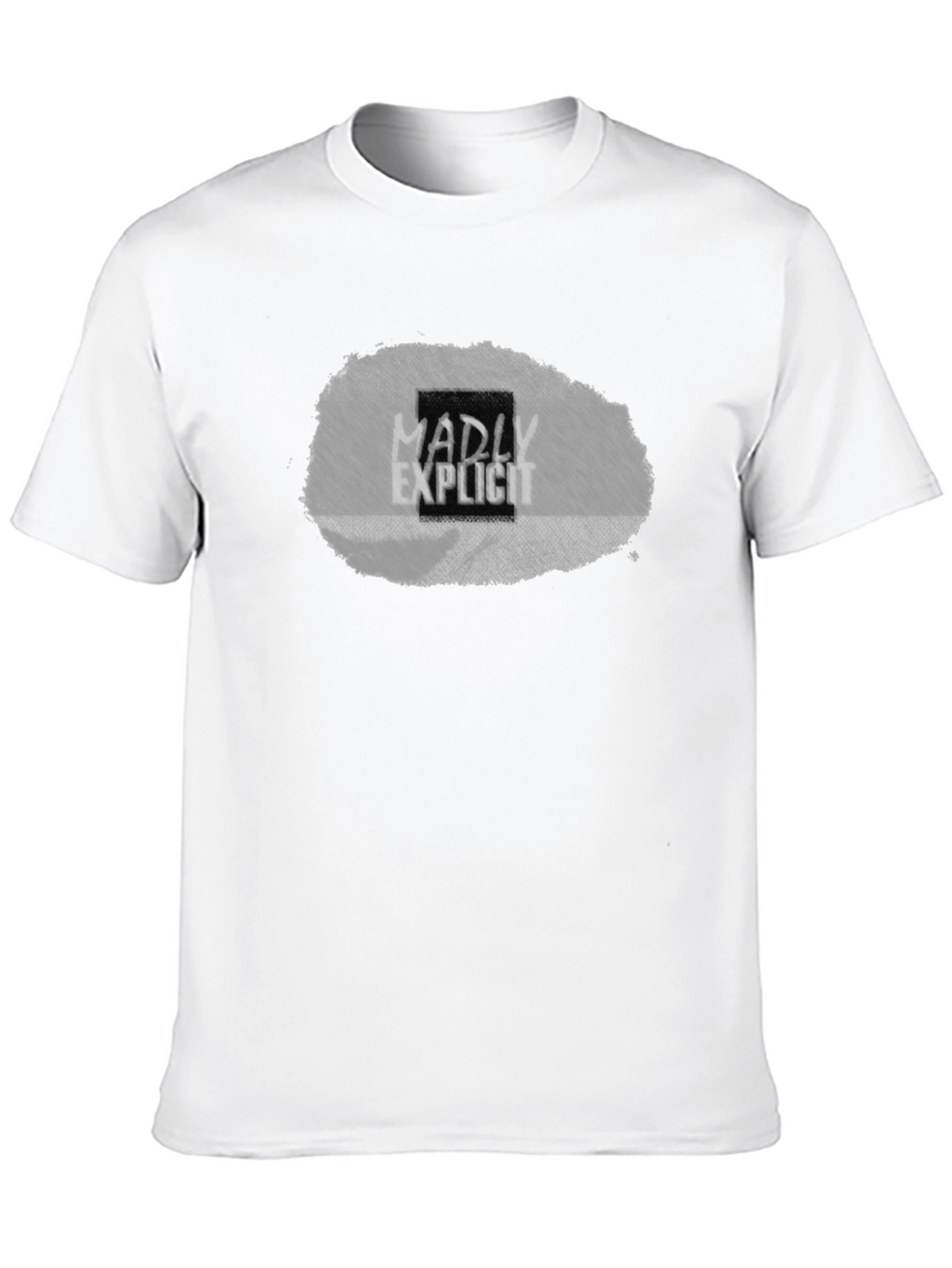 Madly Explicit Graphic Tee