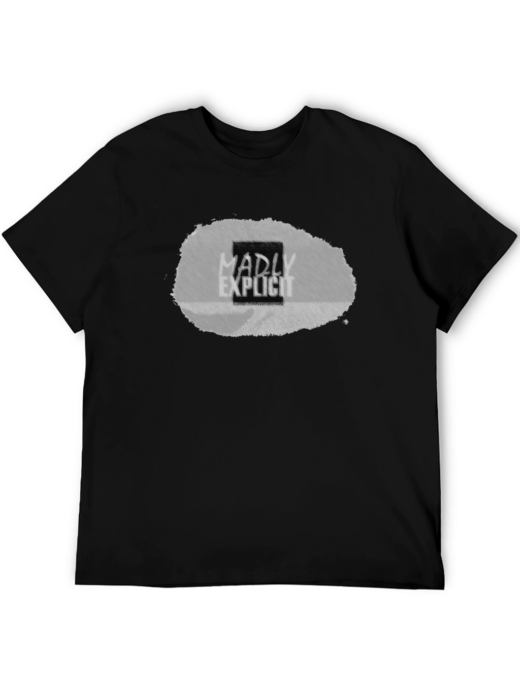 Madly Explicit Graphic Tee