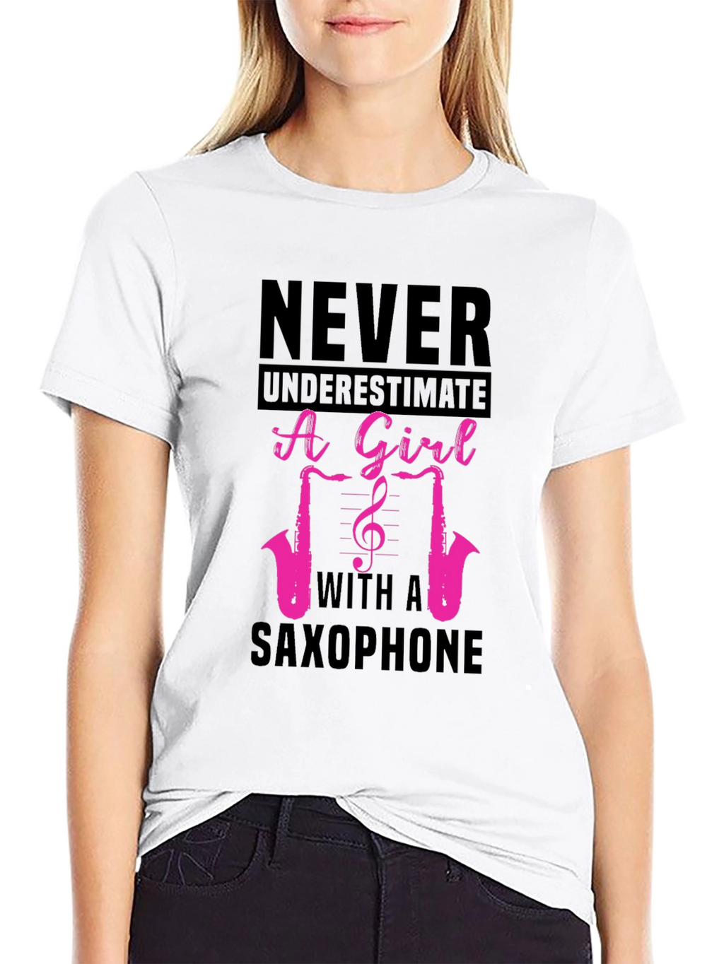 Never Underestimate a Girl with a Saxophone T-Shirt
