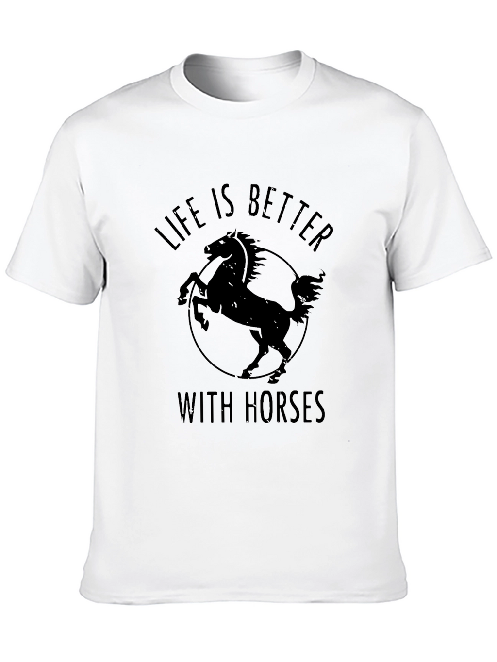 Life is Better with Horses Graphic T-Shirt