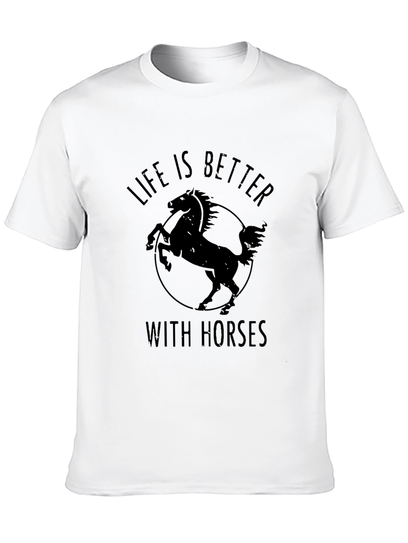 Life is Better with Horses Graphic T-Shirt