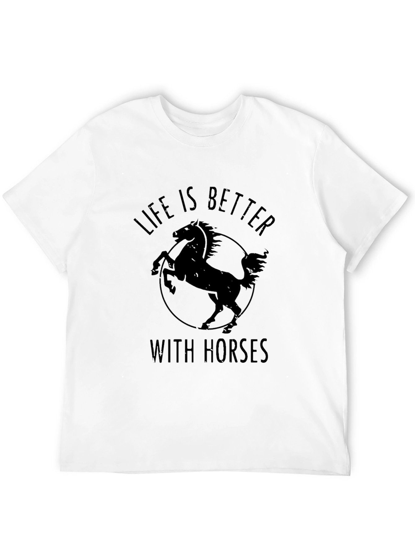 Life is Better with Horses Graphic T-Shirt