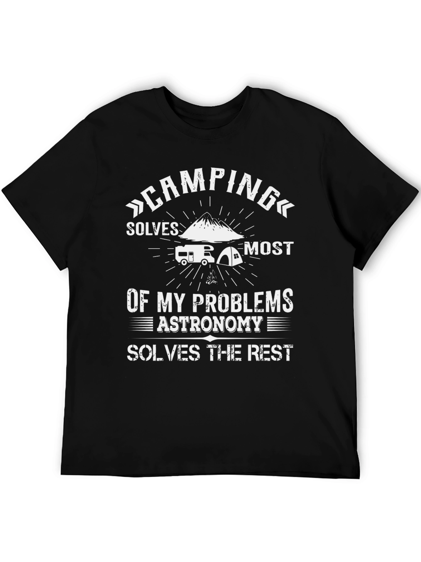 Camping & Astronomy T-Shirt: Solves My Problems Tee