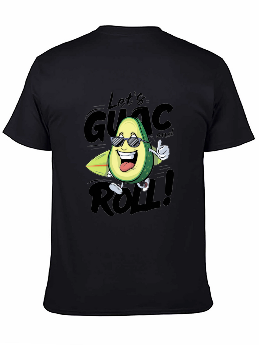 Guac and Roll Avocado T-Shirt