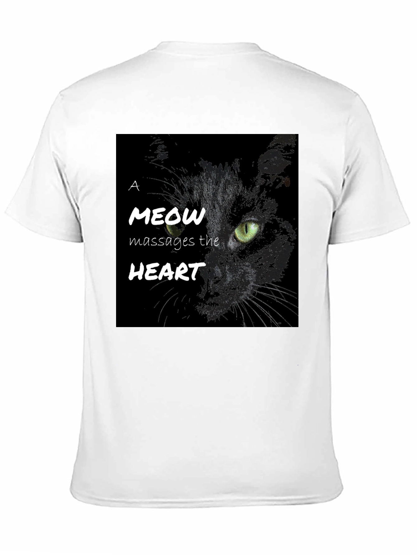 Cat Meow Massages The Heart T-Shirt