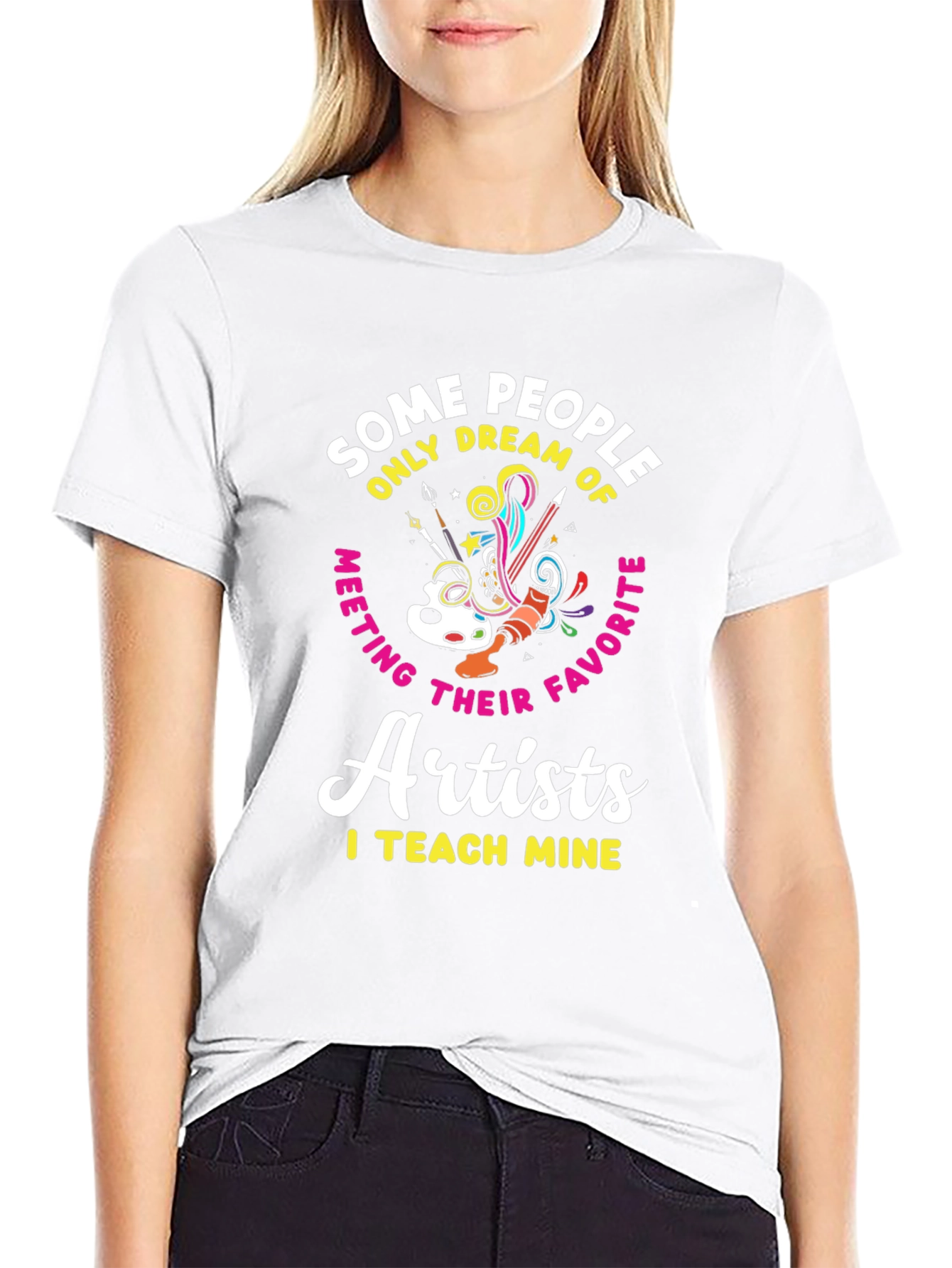 Artist Teacher T-Shirt: I Teach Mine