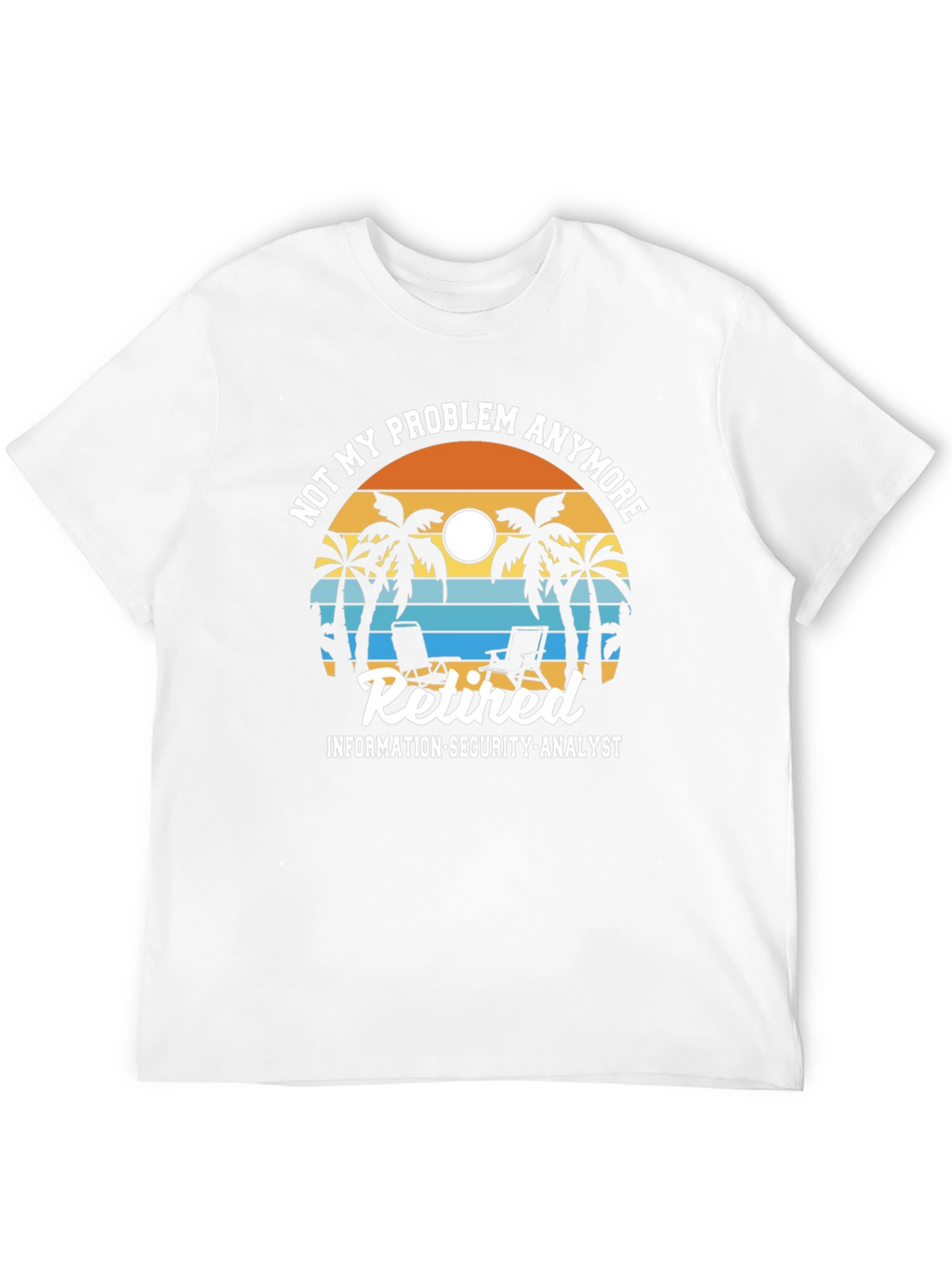 Retired Information Security Analyst T-Shirt