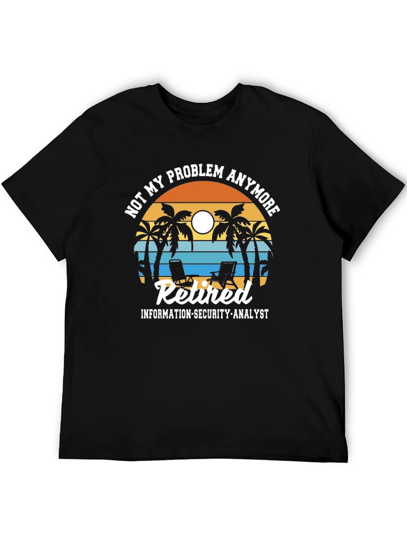 Retired Information Security Analyst T-Shirt