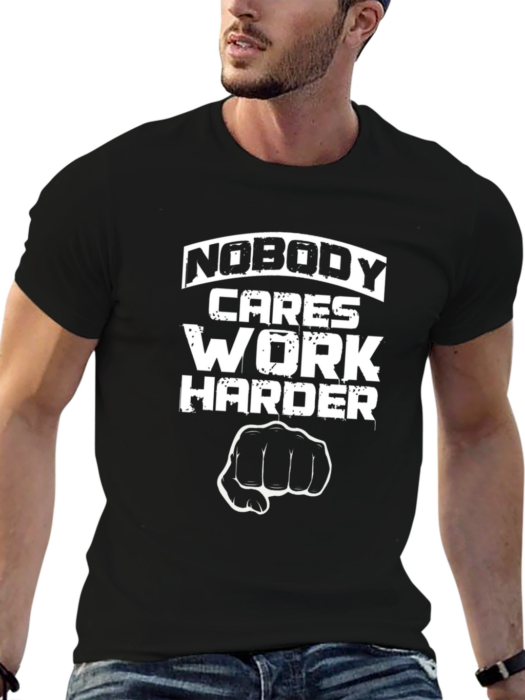 Nobody Cares Work Harder Graphic Tee
