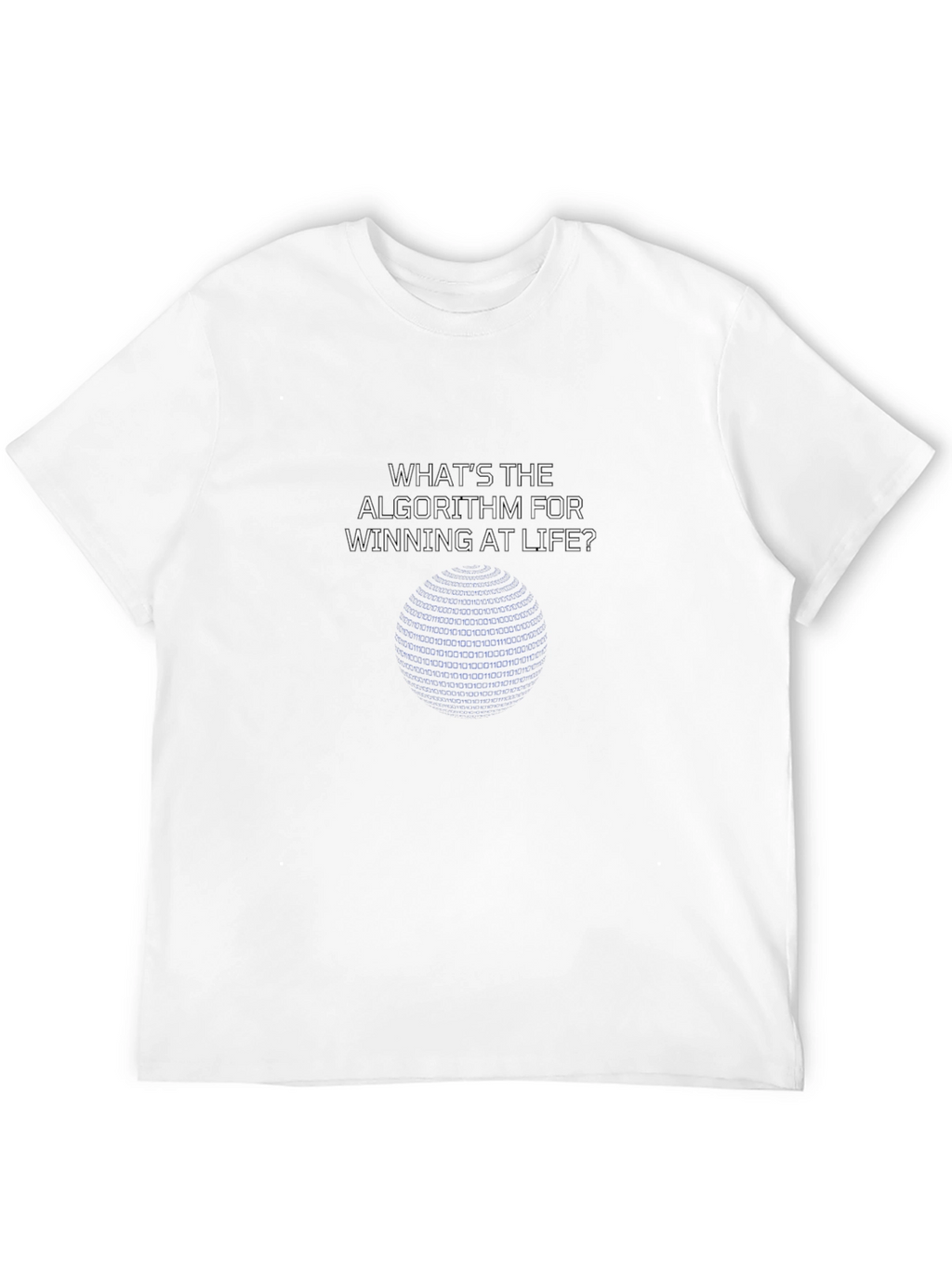 Algorithm for Winning at Life Graphic T-Shirt