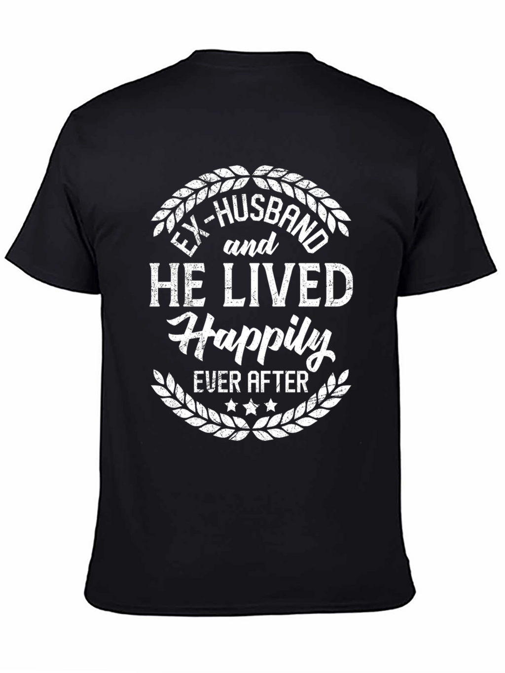 Ex-Husband Happily Ever After T-Shirt