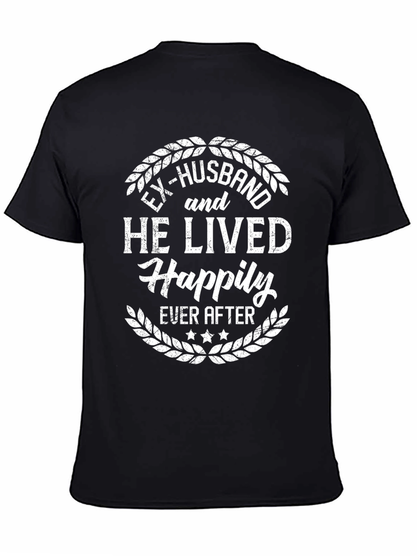 Ex-Husband Happily Ever After T-Shirt