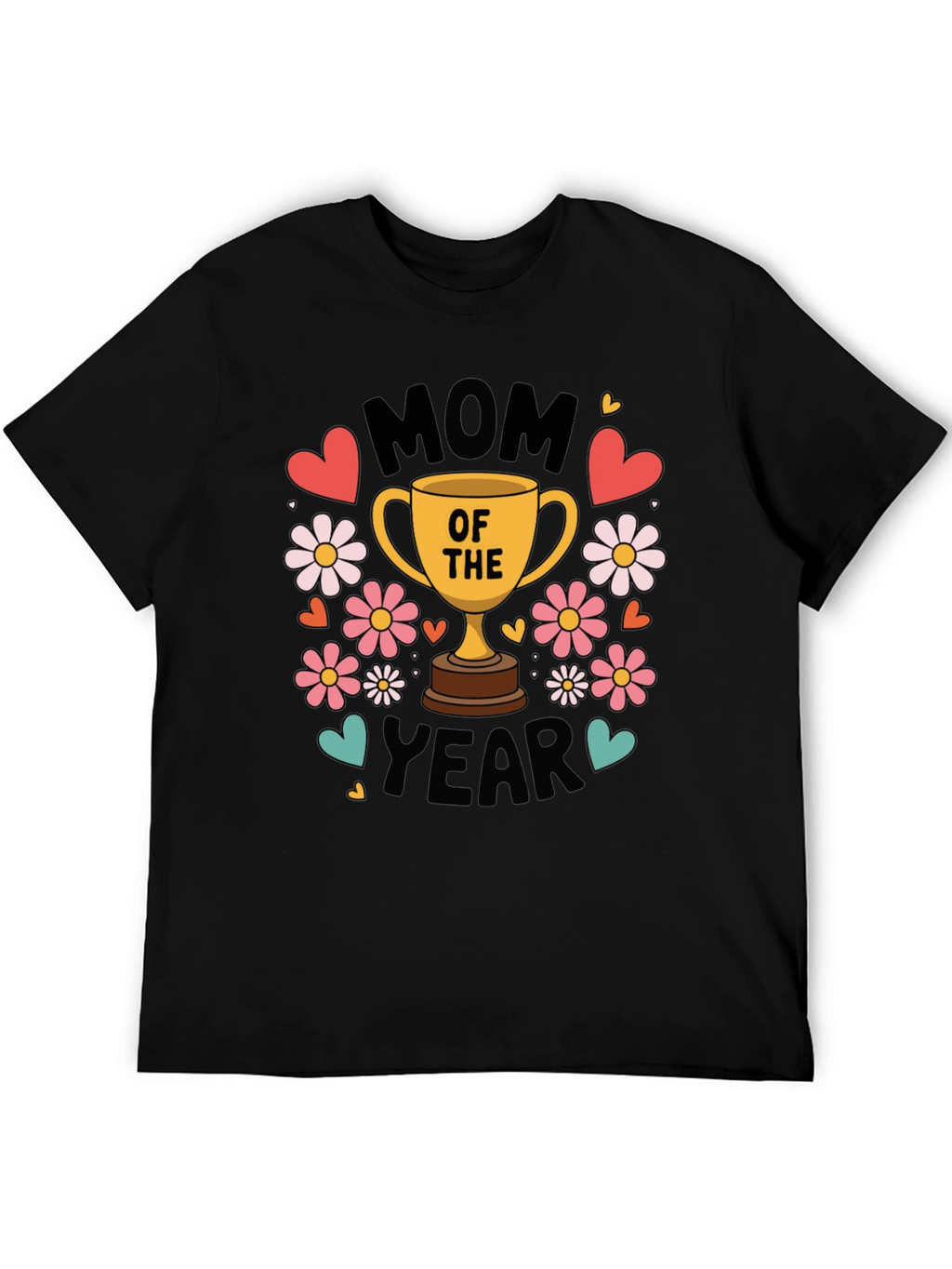 Mom of the Year Graphic T-Shirt - Black