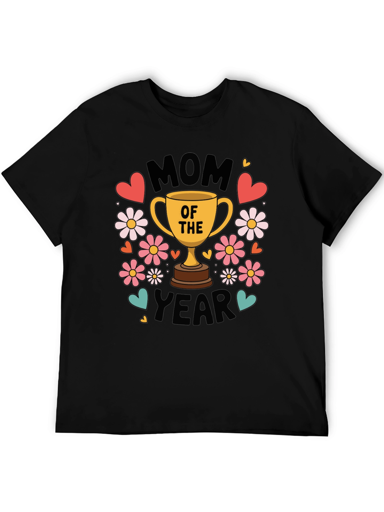 Mom of the Year Graphic T-Shirt - Black