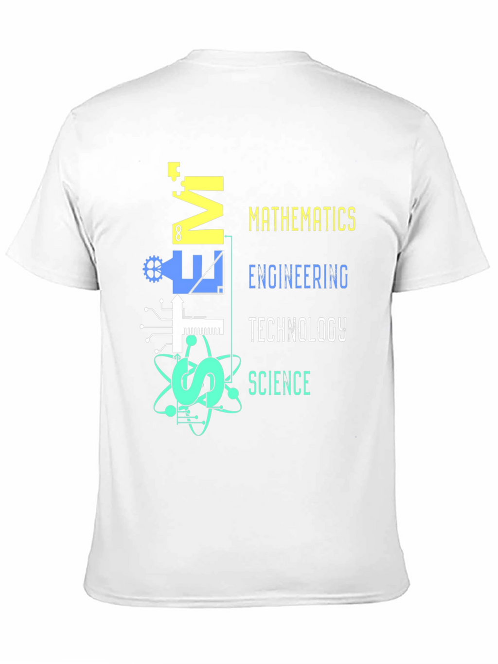 STEM T-Shirt: Mathematics Engineering Tech Science Graphic Tee