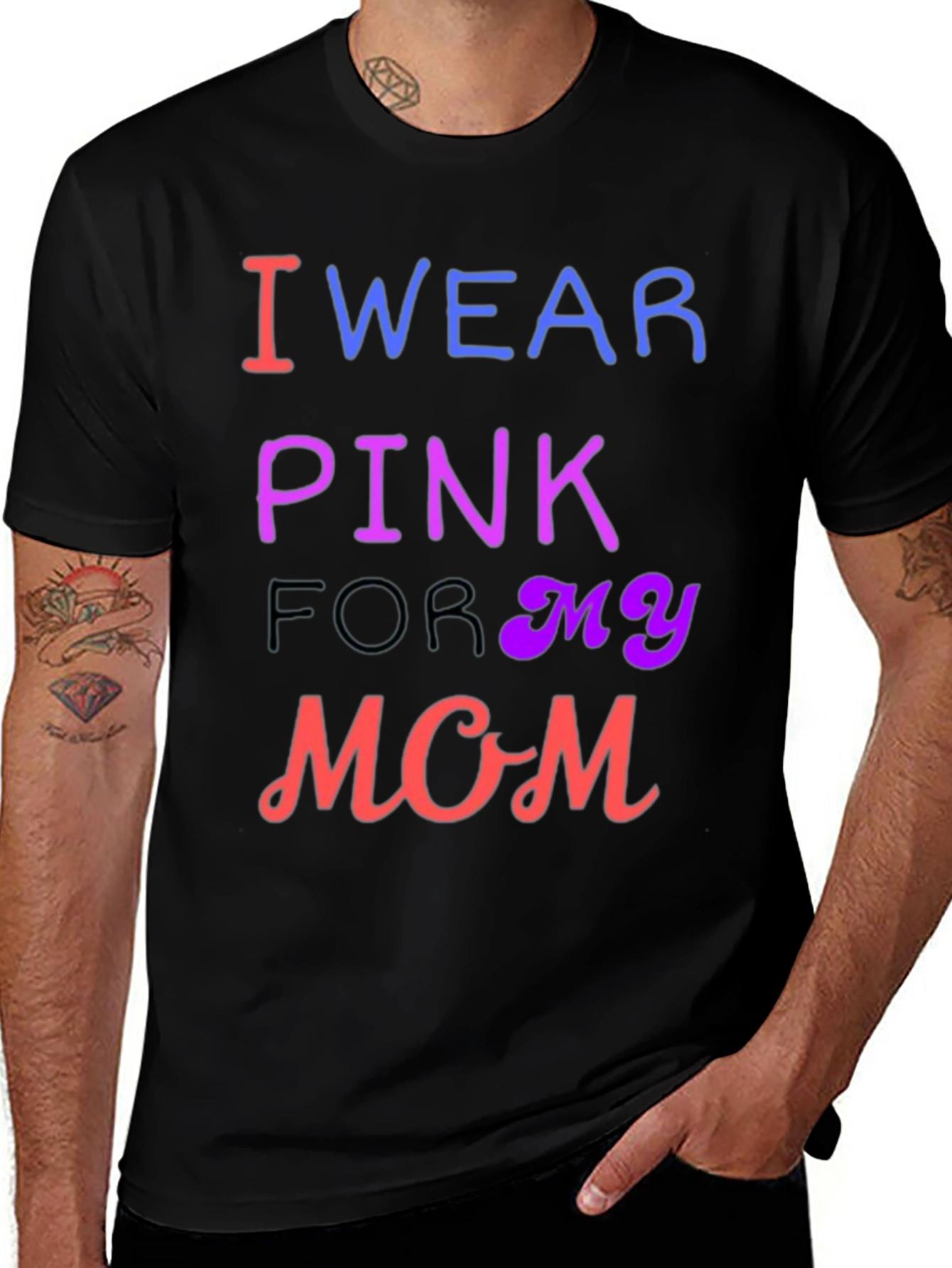 I Wear Pink For My Mom T-Shirt