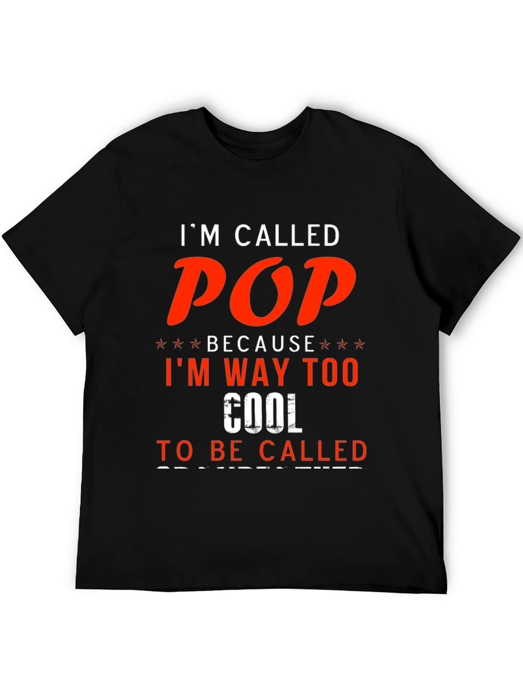 Im Called POP T-Shirt