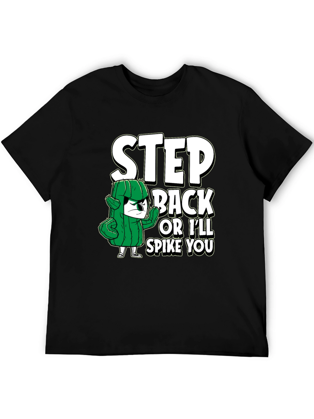 Step Back Cactus Graphic T-Shirt - Funny Novelty Tee